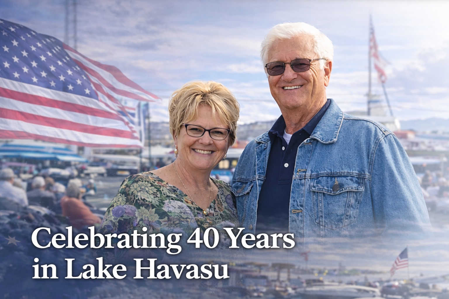 Dean & Sharon Messmer &mdash; celebrating 40 years in Lake Havasu